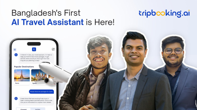 TripBooking.AI: Bangladesh’s first AI travel assistant is here!